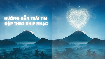 Hướng dẫn Trapcode Particular làm trái tim đập theo nhạc