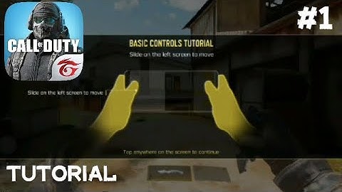 Call Of Duty : Mobile - Gameplay Walkthrough Part 1 - Tutorial (iOS, Android)