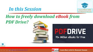How to freely download books? |  PDF Drive | Dr. Muntazir Hussain