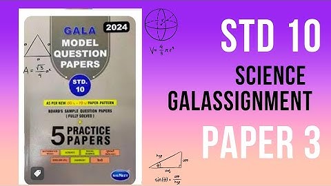 Gala Assignment Science paper 3 full solution