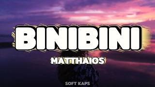 Binibini - Matthaios (Acoustic Cover) | Soft Kaps