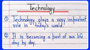 10 lines essay on Technology in English | Technology essay writing | Essay on Technology