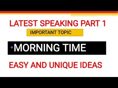 IELTS Speaking Part 1 Morning Time | Intro Questions On Topic Morning ...