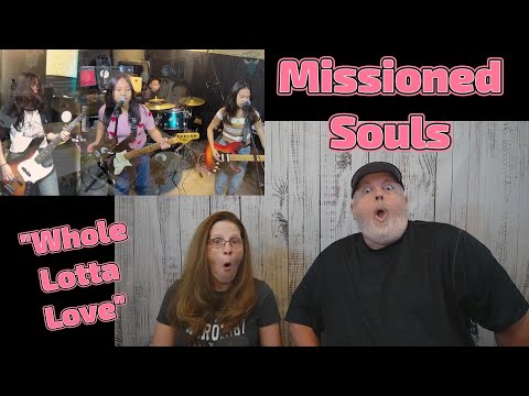Wow! Reaction to Missioned Souls "Whole Lotta Love" Cover