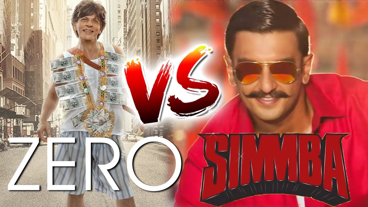 Ranveer Singh And Shahrukh Khan To Give Tough Competition : SIMMBA Vs ZERO: