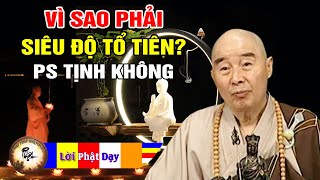 Vì sao phải siêu độ Tổ Tiên và Oan Gia Trái Chủ - Pháp Sư Tịnh Không | Phật Pháp Nhiệm Màu