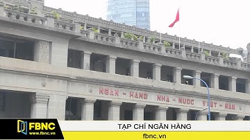 FBNC - Sẽ kiểm toán 2 ngân hàng được mua lại 0 đồng