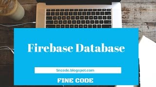 Tutorial-3 how to easily insert data into firebase database using android part-2 in Telugu