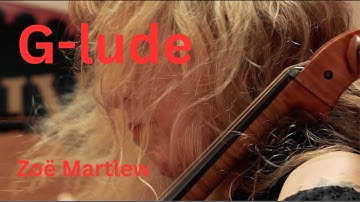 G-lude - Zoë Martlew