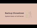 System State vs Full Backup