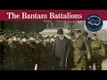 What were the bantam battalions world war 1