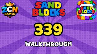Sand Blocks Level 339 – Full Walkthrough | All Solutions