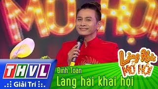 Làng Hài Mở Hội Tập 25 - Đêm Gala Full HD