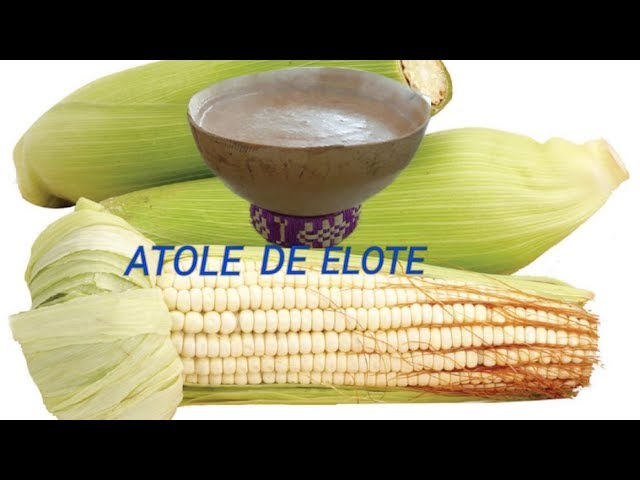 COMO HACER ATOL DE ELOTE SALVADOREÑO??? A MI ESTILO!!/ (GLORIA CASTRO) -  YouTube