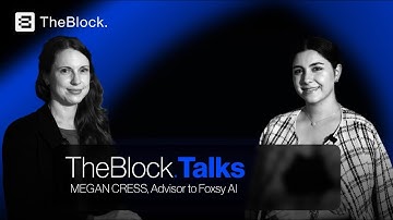 TheBlock. Talks – Megan Cress, Advisor to Foxsy AI | TechTuesday Edition