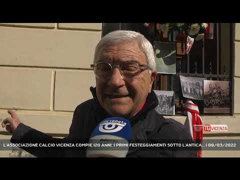 L'ASSOCIAZIONE CALCIO VICENZA COMPIE 120 ANNI, I PRIMI FESTEGGIAMENTI SOTTO L'ANTICA... | 09/03/2022