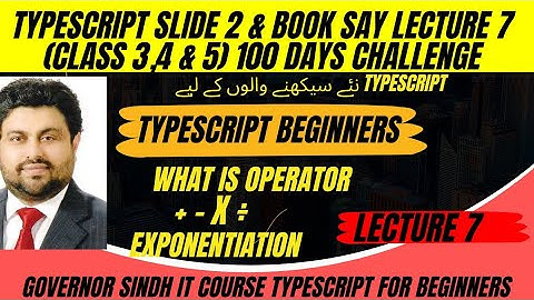 Typescript Lecture 7 Book and Slide Governor Sindh IT Course