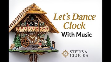 Let’s Dance Cuckoo Clock – Real Black Forest Quality & Music 🎵 (1-Day)