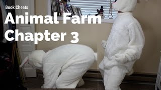 Animal Farm Chapter 3 Summary - YouTube