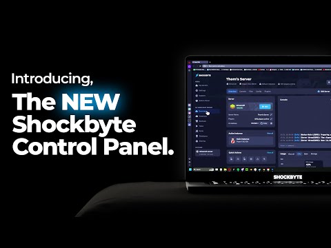 The NEW Shockbyte Control Panel...