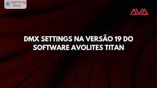Dicas Lighting Bits - Dmx Settings V19
