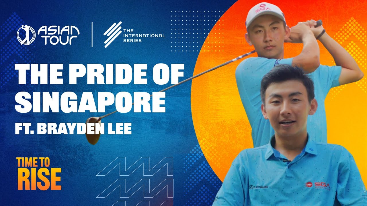 The Pride of Singapore | Brayden Lee | International Series | Asian Tour | Moutai Singapore Open