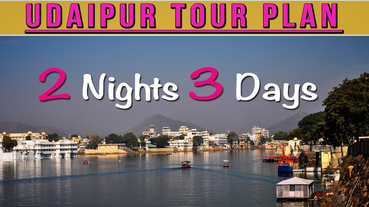 plan your trip for udaipur