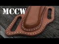 MCCW - Leather Knife Sheath Making...