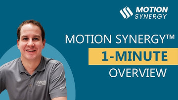 Motion Synergy™ Overview