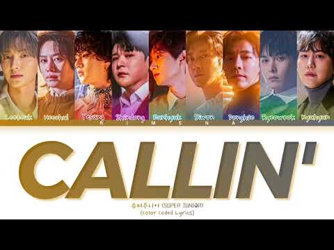 SUPER JUNIOR (슈퍼주니어) - 'Callin'' | Legendado/Tradução PT-BR (Color Coded Lyrics)