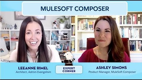Expert Corner: Build Integrations with Clicks with MuleSoft Composer Product Manager Ashley Simons