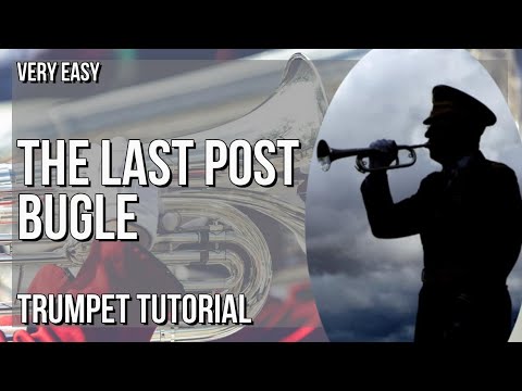 The Last Post - song and lyrics by The Bugler