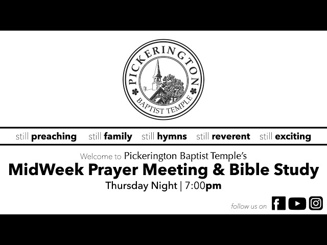 MidWeek Prayer Meeting & Bible Study | September 8, 2022