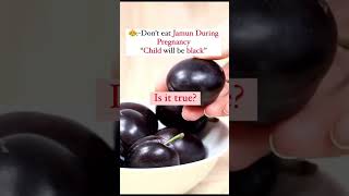 Benefits of Eating Jamun During Pregnancy: