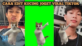 Cara edit kucing joget terbayang bayang kamu || Mentahan kucing joget