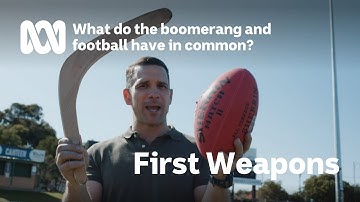 First Weapons | What do the Boomerang and Football have in common?