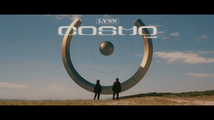 LYNN - COSMO ft. ArukuZan (Official Music Video)