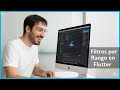 El SECRETO para filtrar por RANGO de fechas en Flutter 🔥 | Flutter Session