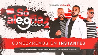 PAGODE SÓ ALEGRIA #LIVE2SOLIDÁRIA