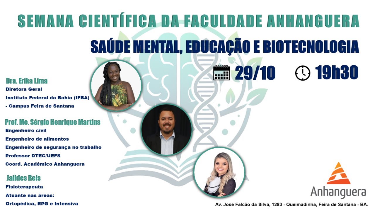 SEMANA CIENTÍFICA DA FACULDADE ANHANGUERA - FEIRA DE SANTANA / BAHIA ...