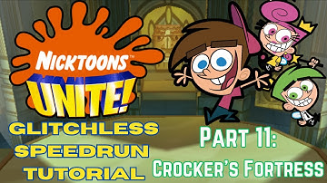 Nicktoons Unite! Glitchless Speedrun Tutorial - Part 11: Crocker