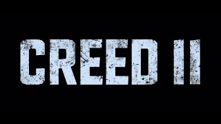 Creed Ii End Credits