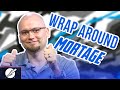 Sub 2 Wraps | Subject to wraps | Wrap Around mortgages