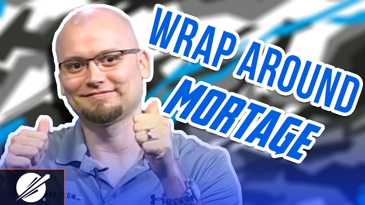 Sub 2 Wraps Subject to wraps Wrap Around mortgages YouTube