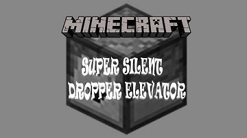Minecraft Tutorial - Super Silent Dropper Elevator.