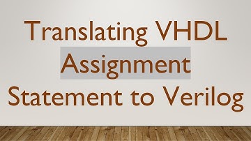 Translating VHDL Assignment Statement to Verilog