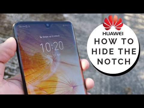 How To Hide The Notch of Huawei P30 Pro