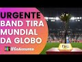 GLOBO PERDE DIREITOS DE TRANSMISSÃO DO MUNDIAL DE CLUBES
