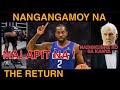 THE RETURN: KAWHI LEONARD MALAPIT NA !