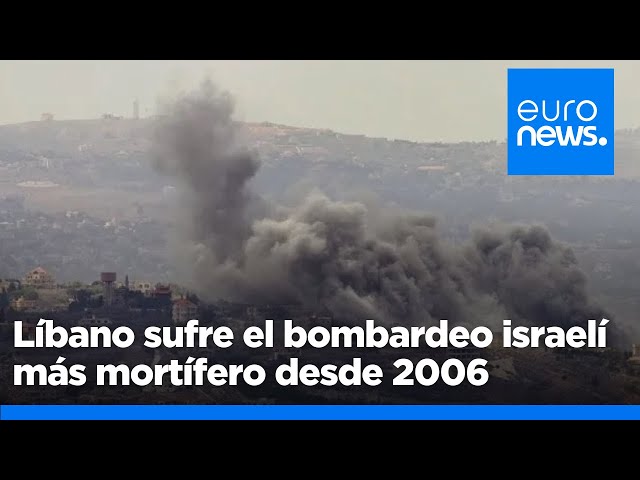 Líbano sufre el bombardeo israelí más mortífero desde la guerra de 2006